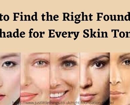 How to Find the Right Foundation Shade for Every Skin Tone-www.justlittlethings.co.uk
