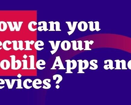 secure mobile app and device