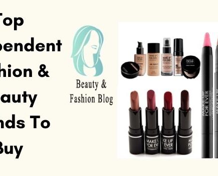 Top Independent Fashion & Beauty Brands To Buy