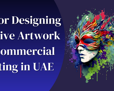 Tips for Designing Effective Artwork for Commercial Printing in UAE